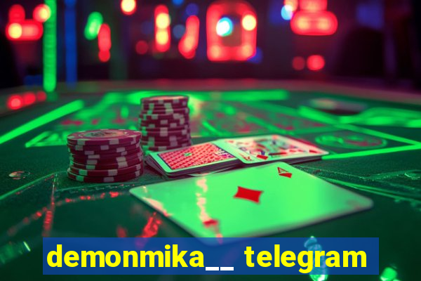 demonmika__ telegram